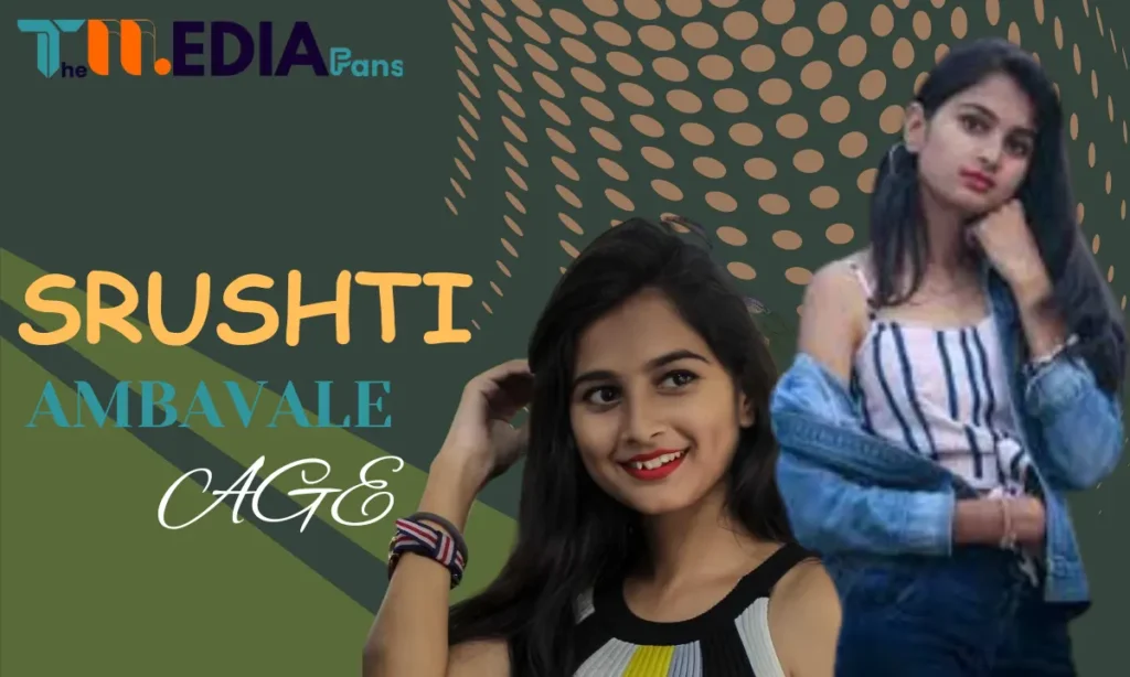 srushti ambavale age