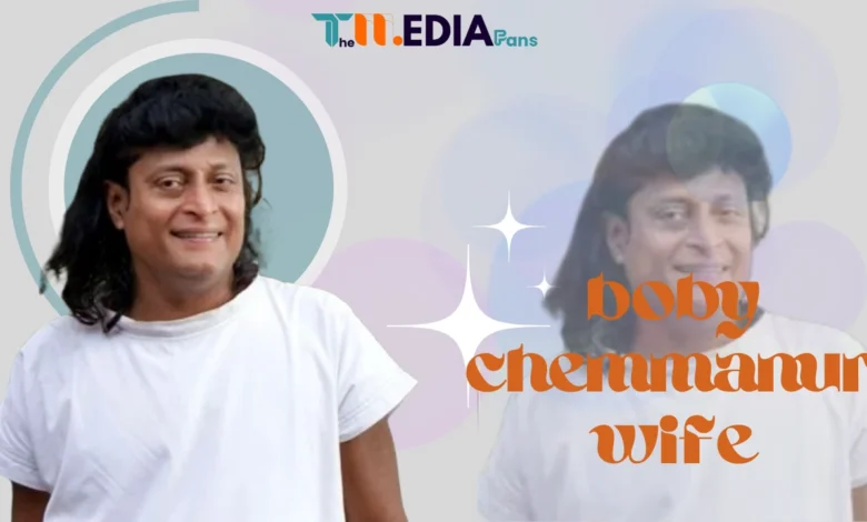 boby chemmanur wife