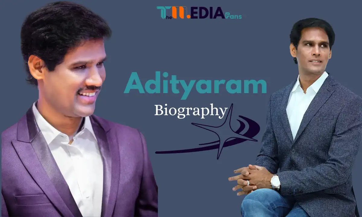 Adityaram net worth