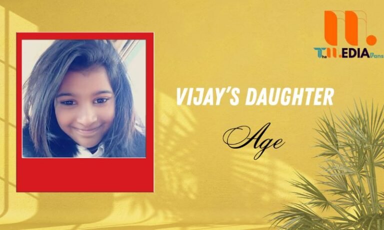 Vijay’s Daughter Age