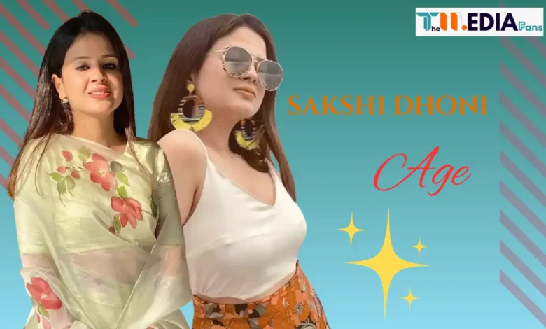 Sakshi Dhoni Age