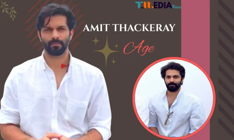 Amit Thackeray Age