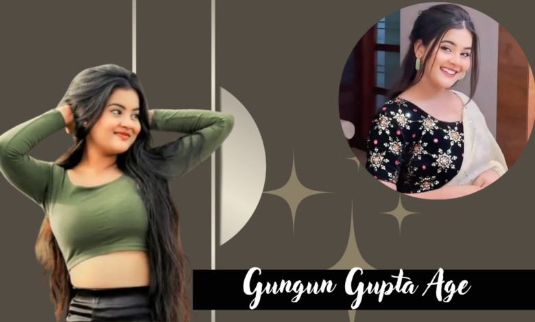 Gungun Gupta Age